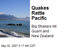 Quakes Rattle Pacific