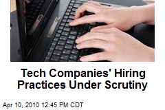 Tech Companies' Hiring Practices Under Scrutiny