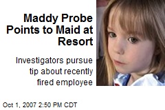 Maddy Probe Points to Maid at Resort