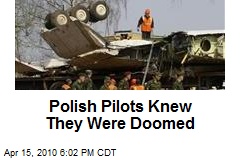 Polish Pilots Knew They Were Doomed
