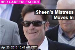 Sheen's Mistress Moves In