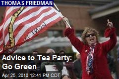 Advice to Tea Party: Go Green