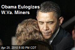 Obama Eulogizes W.Va. Miners