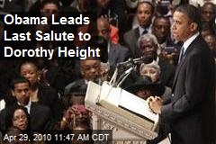 Obama Leads Last Salute to Dorothy Height