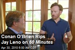 Conan O'Brien Rips Jay Leno on 60 Minutes