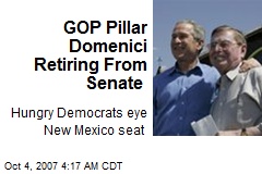 GOP Pillar Domenici Retiring From Senate
