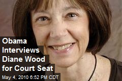 Obama Interviews Diane Wood for Court Seat
