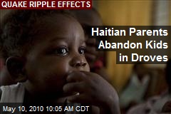 Haitian Parents Abandon Kids in Droves