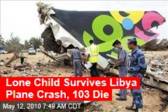 103 Dead in Libya Plane Crash