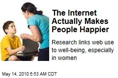 The Internet Actually Makes People Happier