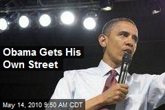 Obama Gets His Own Street