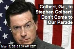 Colbert, Ga., to Stephen Colbert: Don't Come to Our Parade