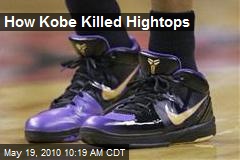 How Kobe Killed Hightops