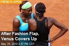 After Fashion Flap, Venus Covers Up