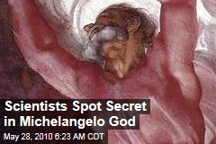 Scientists Spot Secret in Michelangelo God