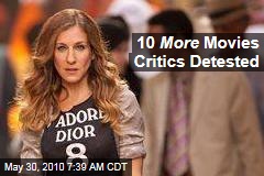 10 More Movies Critics Detested