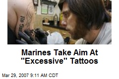 Marines Take Aim At &quot;Excessive&quot; Tattoos