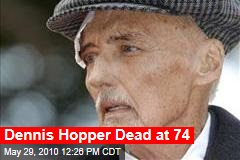 Dennis Hopper Dead at 74