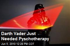 Darth Vader Just Needed Pyschotherapy