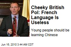 Cheeky British Pol: French Language Is Useless