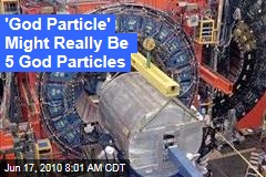 'God Particle' Might Really Be 5 God Particles