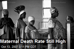 Maternal Death Rate Still High