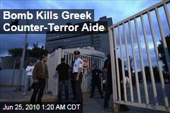 Bomb Kills Greek Counter-Terror Aide