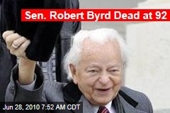 Sen. Robert Byrd Dead at 92