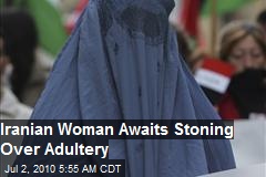 Iranian Woman to be Executed By Stoning