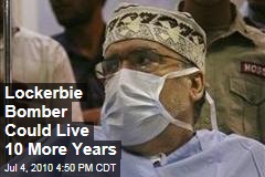 Lockerbie Bomber Could Live 10 More Years