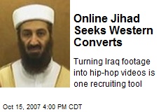 Online Jihad Seeks Western Converts