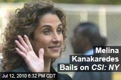 Melina Kanakaredes Bails on CSI: NY