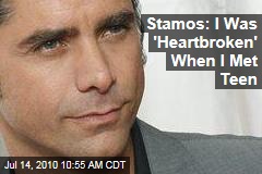 Stamos: I Was 'Heartbroken' When I Met Teen