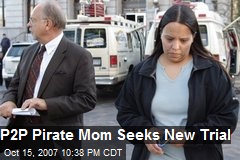 P2P Pirate Mom Seeks New Trial