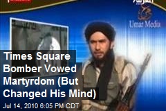 Times Square Bomber Vows 'Revenge,' Martyrdom