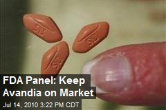FDA Panel Backs Keeping Avandia on Market
