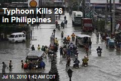 Typhoon Kills 26 in Philippines