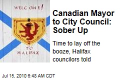 Canadian Mayor to City Council: Sober Up