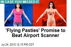 'Flying Pasties' Promise to Beat Airport Scanner