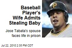 Baseball Player's Wife Admits Stealing Baby