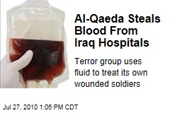 Al-Qaeda Steals Blood From Iraq Hospitals