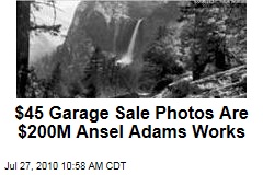 $45 Garage Sale Photos Are $200M Ansel Adams Works