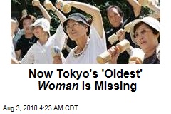 Now Tokyo's 'Oldest' Woman Is Missing