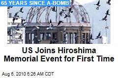 US Joins Hiroshima Memorial Event for First Time