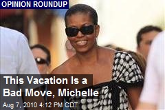 This Vacation Is a Bad Move, Michelle