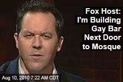 Fox Host: I'm Building Gay Bar Next Door to Mosque