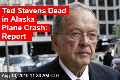 Ted Stevens Dead in Alaska Plane Crash