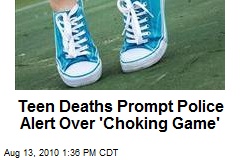 Teen Deaths Prompt Police Alert Over 'Choking Game'