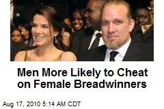 Men More Likely to Cheat on Female Breadwinners