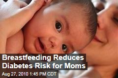 Breastfeeding Reduces Diabetes Risk for Moms